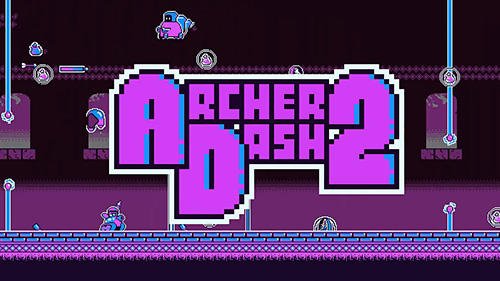 download Archer dash 2: Retro runner apk